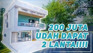 Bangun Rumah 200 Jutaan 2 Lantai Budget Murah