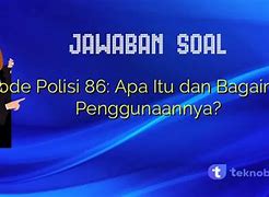 Kode Kode Polisi 86