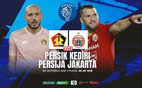 Pertandingan Persik Kediri Vs Persija Jakarta